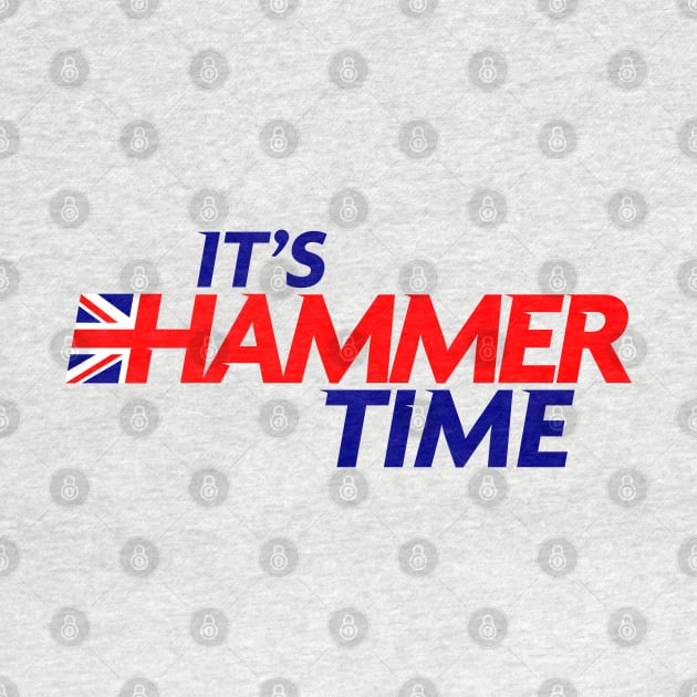 It's Hammer Time - Blue Text by Hotshots